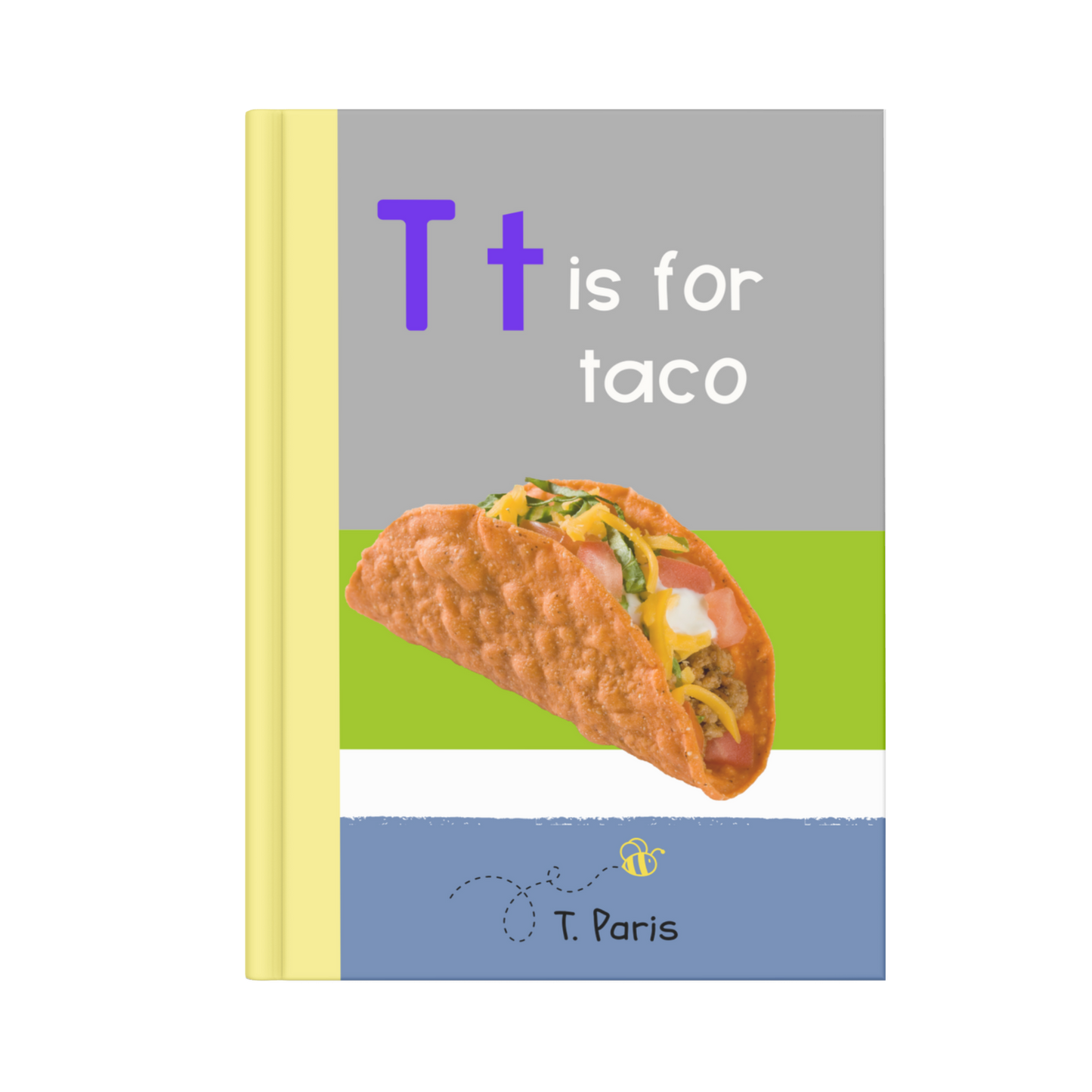 T is for taco: Building Phonemic Awareness and Letter Identification
