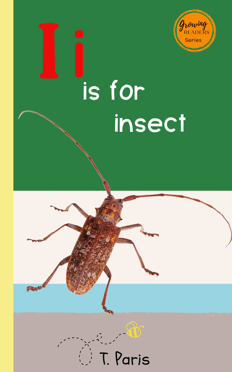 I is for insect: Building Phonemic Awareness and Letter Identification