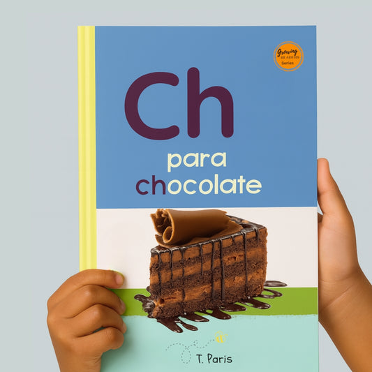 Spanish Phonics Book for Children – Ch para chocolate, Ages 3-6, Learn to Read