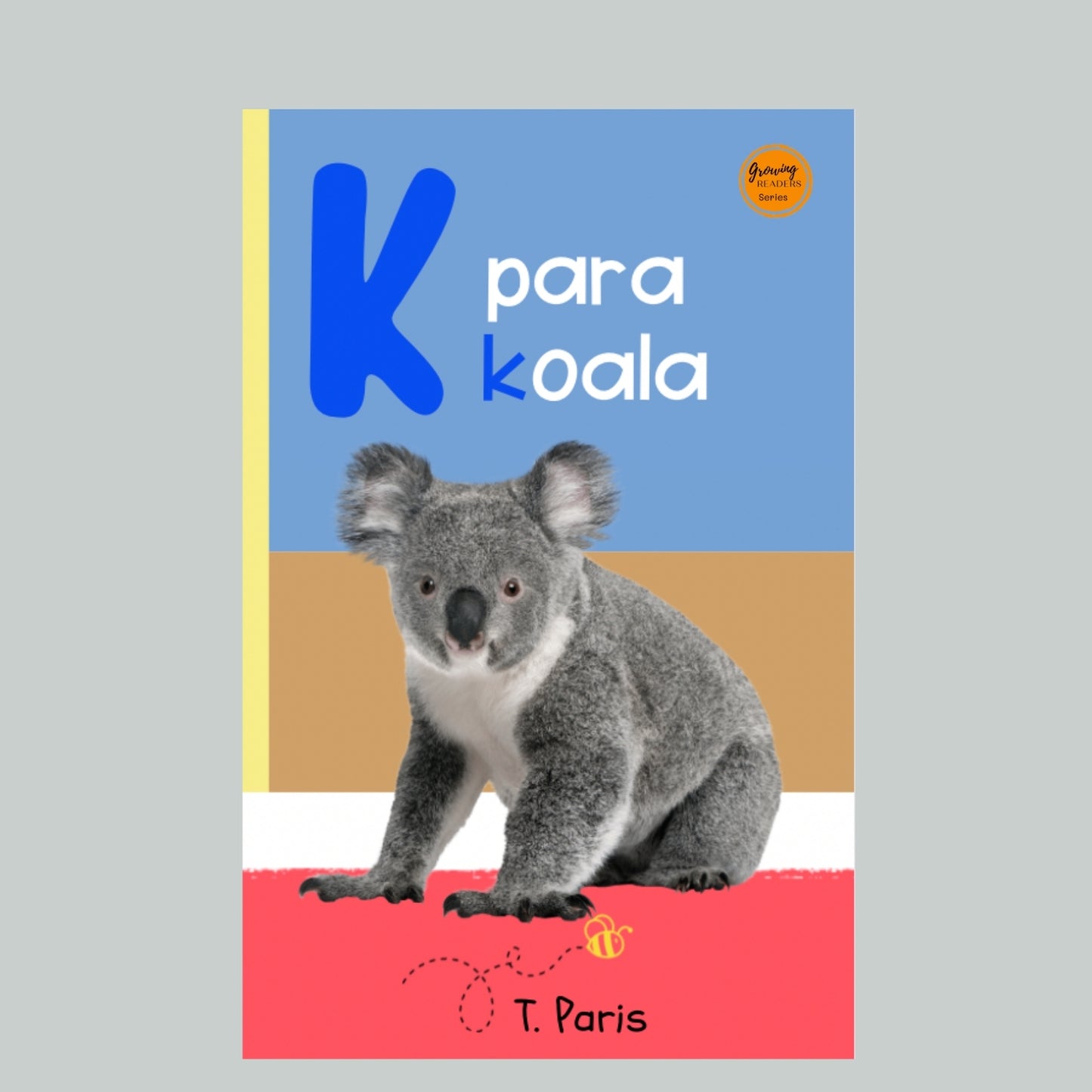 Spanish Phonics Book for Children – K para koala , Ages 3-6, Learn to Read