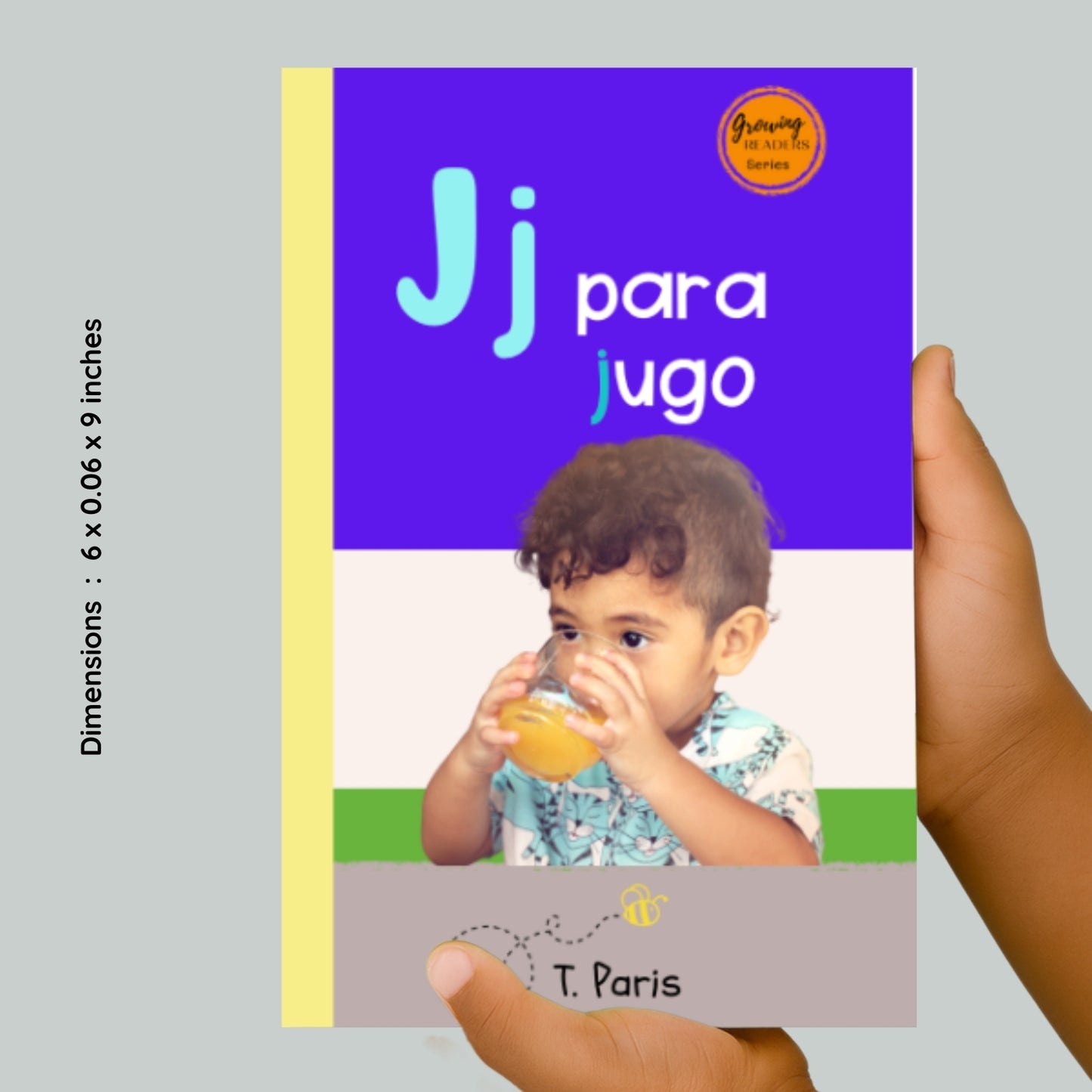 Spanish Phonics Book for Children – J para jugo , Ages 3-6, Learn to Read