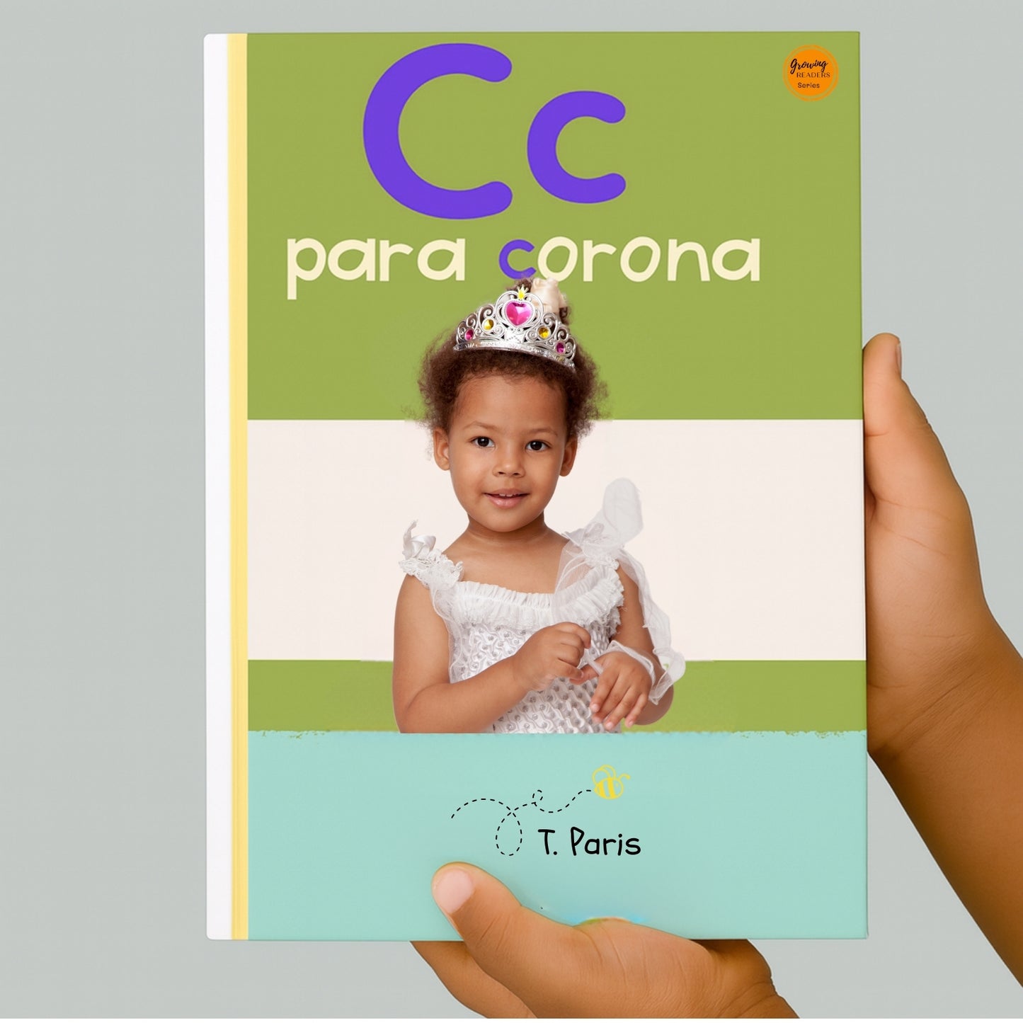 Spanish Phonics Book for Children – C para corona, Ages 3-6, Learn to Read