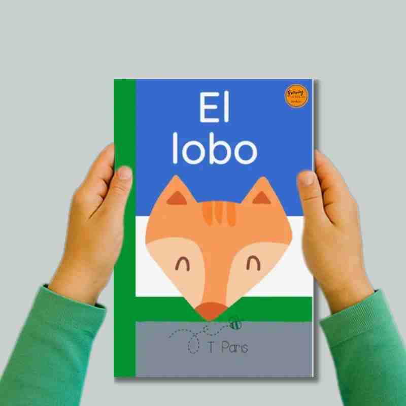 Phonics in Spanish: El Lobo