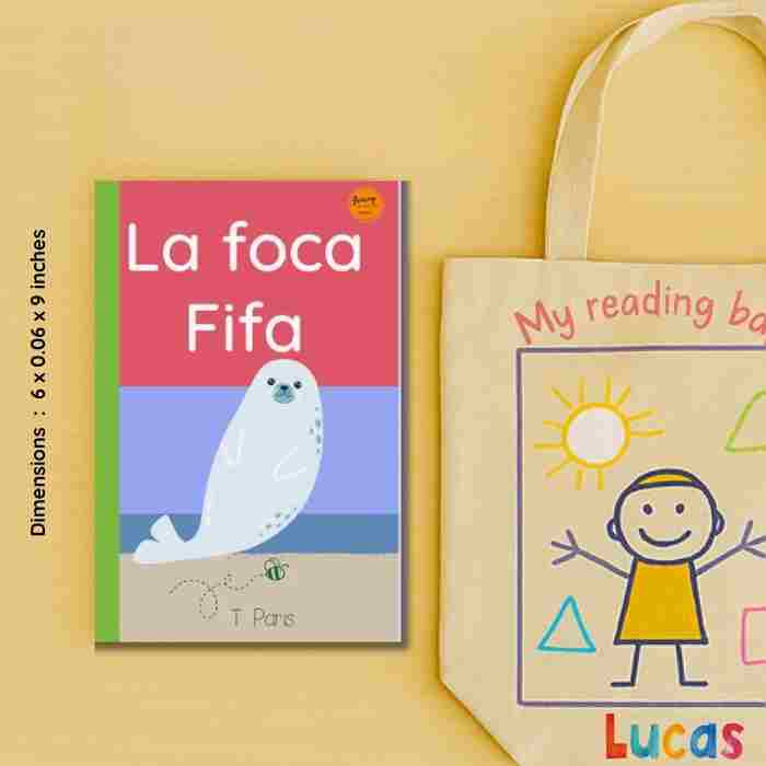 Spanish Decodable Book for Early Readers: La Foca Fifa