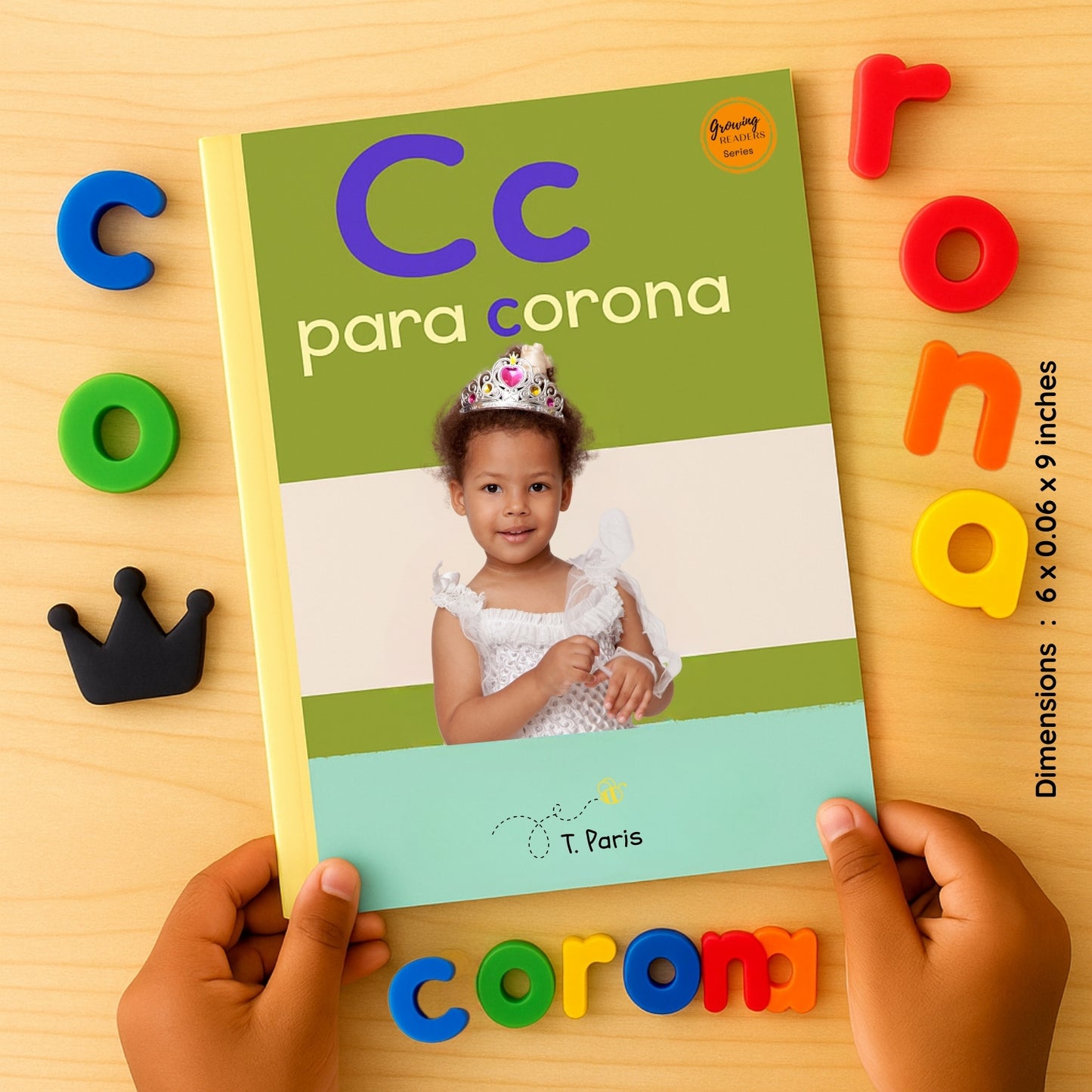 Spanish Phonics Book for Children – C para corona, Ages 3-6, Learn to Read