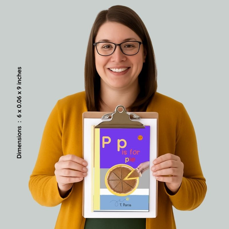 P is for Pie: Alphabet Learning Book for Kindergarten & Preschool | Letter Recognition & Phonics