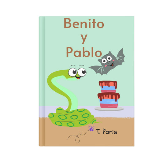 Benito y Pablo: Libro decodificable par explorar el diálogo y la comprensión de personajes