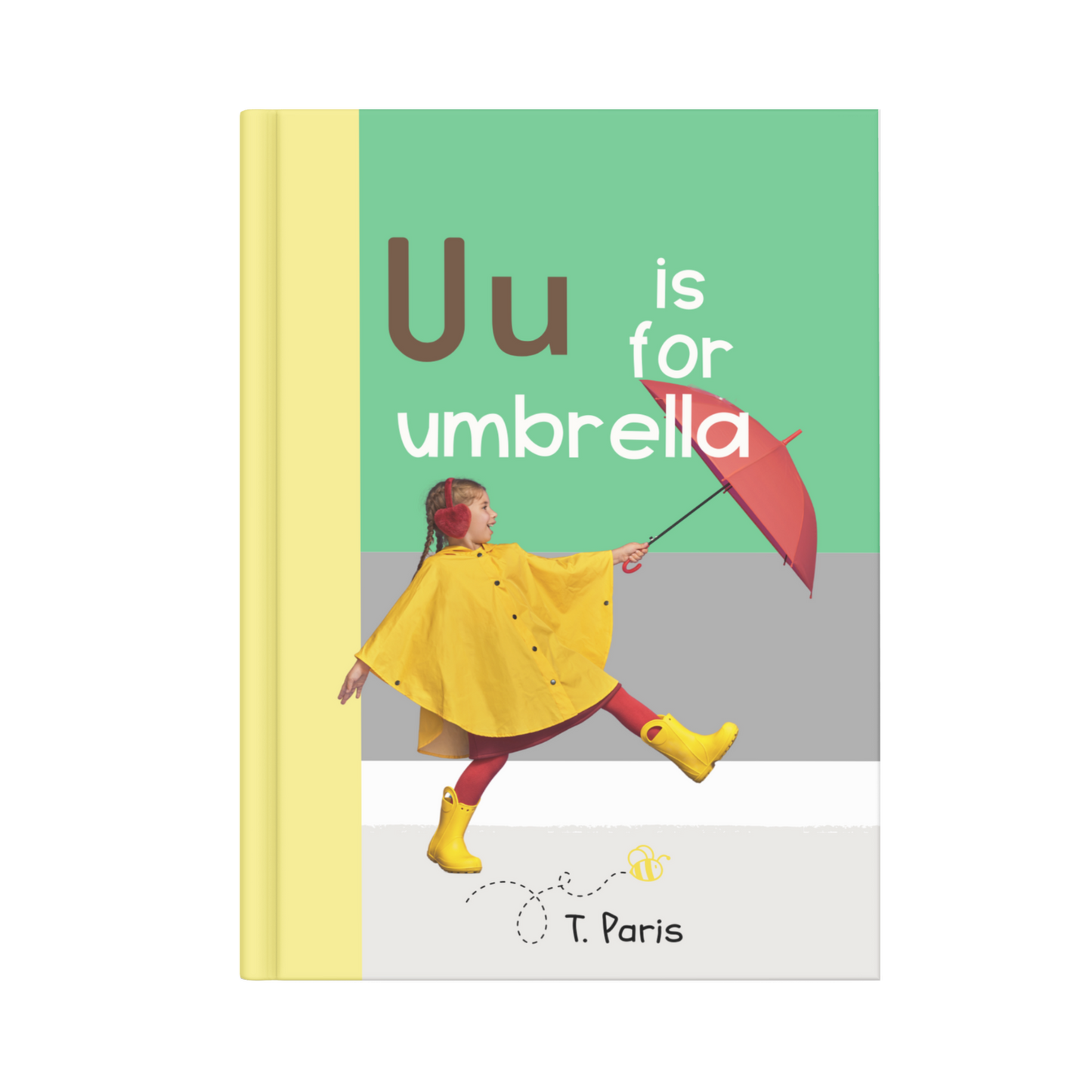 U is for umbrella: Building Phonemic Awareness and Letter Identification