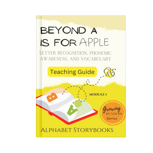 Beyond a is for apple ~ Teacher's guide for the alphabet storybooks