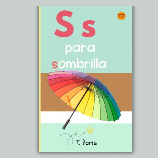 Spanish Phonics Book for Children – S para sombrilla, Ages 3-6, Learn to Read
