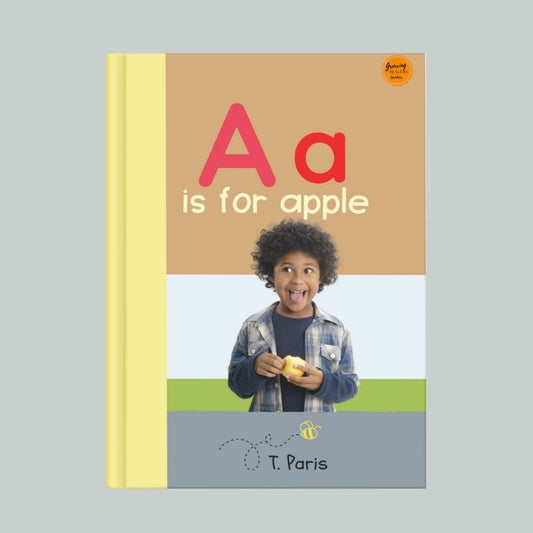A is for Apple: Alphabet Learning Book for Kindergarten & Preschool | Letter Recognition & Phonics