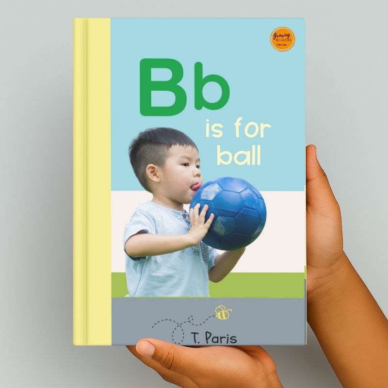 B is for Ball: Alphabet Learning Book for Kindergarten & Preschool | Letter Recognition & Phonics