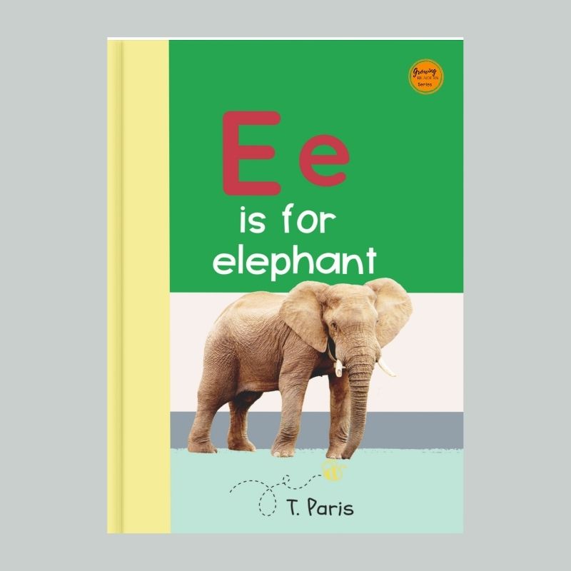 E is for Elephant: Alphabet Learning Book for Kindergarten & Preschool | Letter Recognition & Phonics