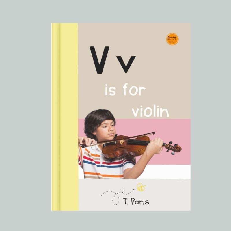 V is for Violin: Alphabet Learning Book for Kindergarten & Preschool | Letter Recognition & Phonics