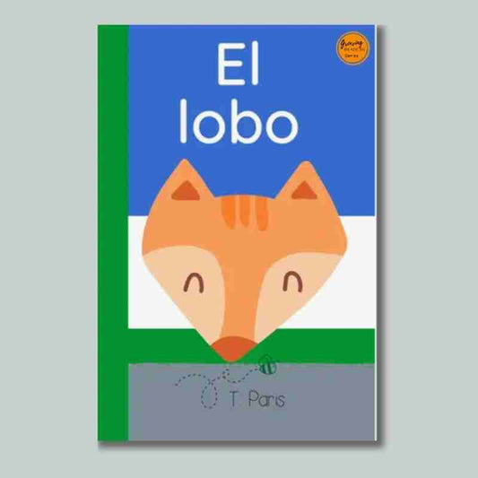 Phonics in Spanish: El Lobo