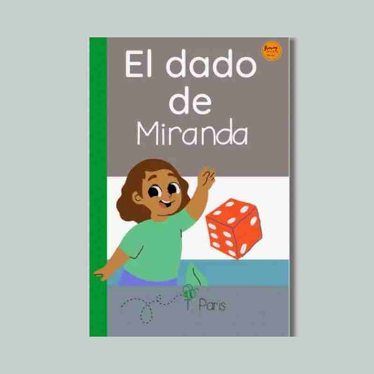 Decodable Spanish Book for Early Readers: El Dado de Miranda