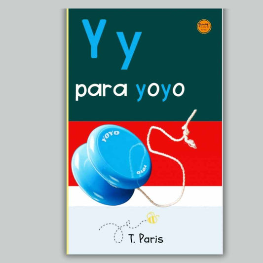Spanish Phonics Book for Children – Y para yoyo, Ages 3-6, Learn to Read