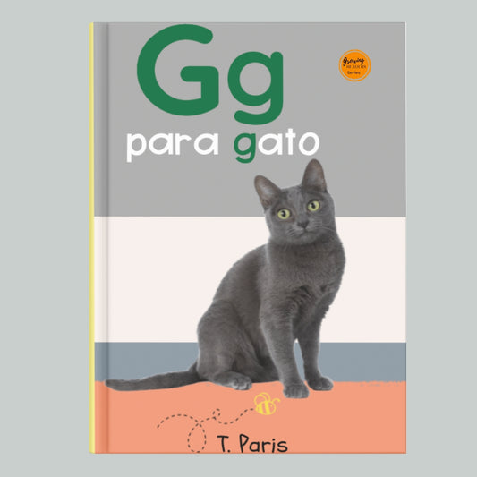 Spanish Phonics Book for Children – G para gato, Ages 3-6, Learn to Read