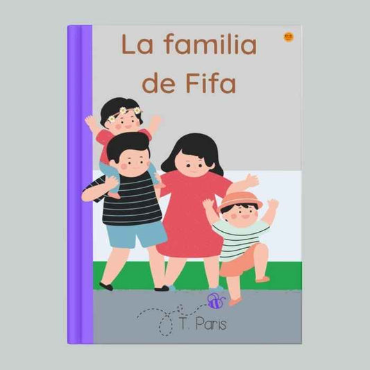 Book cover with cartoon family illustration and text 'La familia de Fifa' on a gray background
