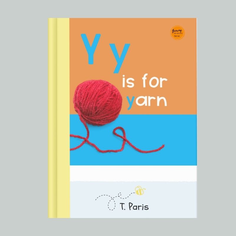 Y is for Yarn: Alphabet Learning Book for Kindergarten & Preschool | Letter Recognition & Phonics