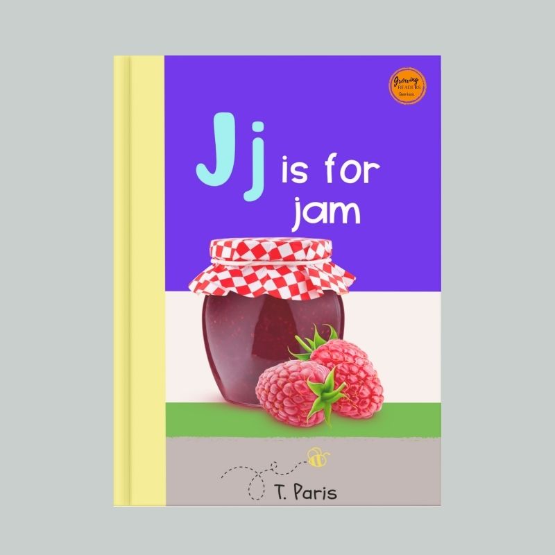 J is for Jam: Alphabet Learning Book for Kindergarten & Preschool | Letter Recognition & Phonics