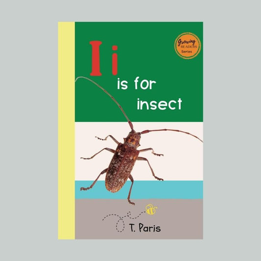 I is for Insect: Alphabet Learning Book for Kindergarten & Preschool | Letter Recognition & Phonics