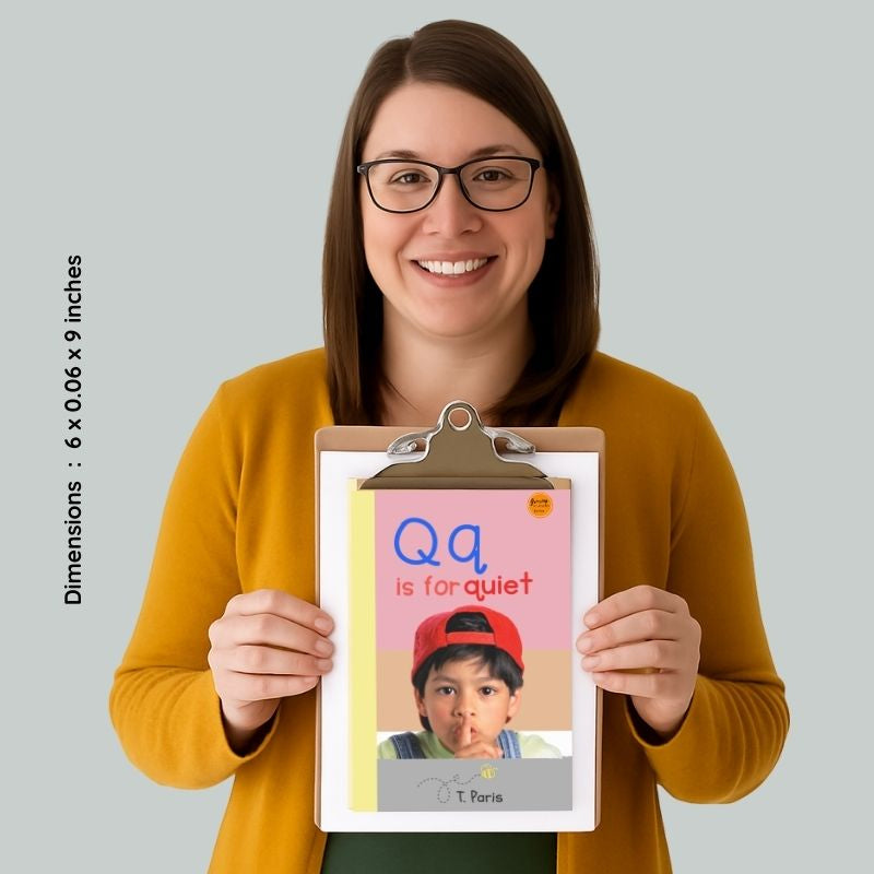 Q is for Quiet: Alphabet Learning Book for Kindergarten & Preschool | Letter Recognition & Phonics