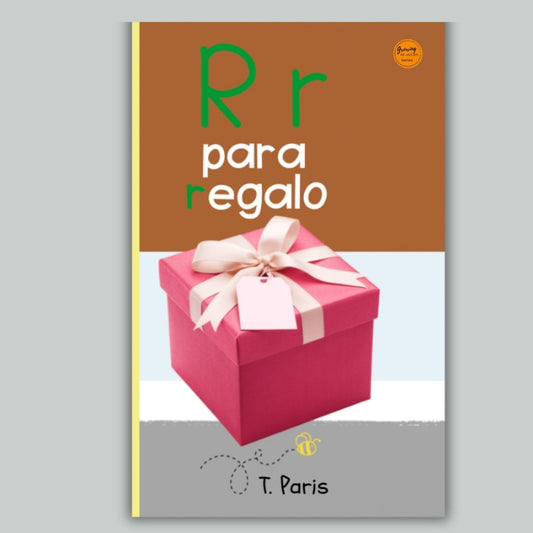 Spanish Phonics Book for Children – R para regalo, Ages 3-6, Learn to Read
